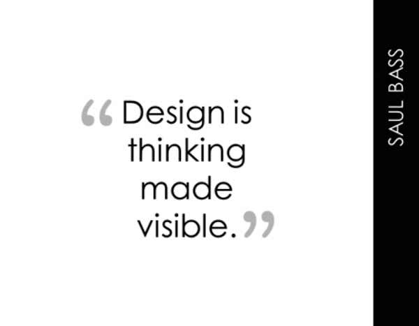 Photo:  creativity quote 004-Design-is-thinking-made-visible